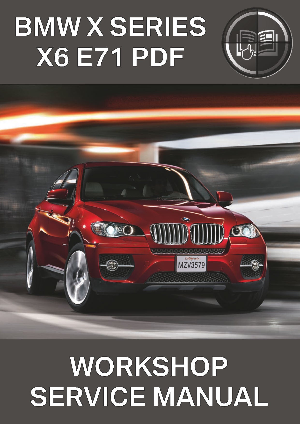 BMW Series X6 E71 Workshop Service Manual