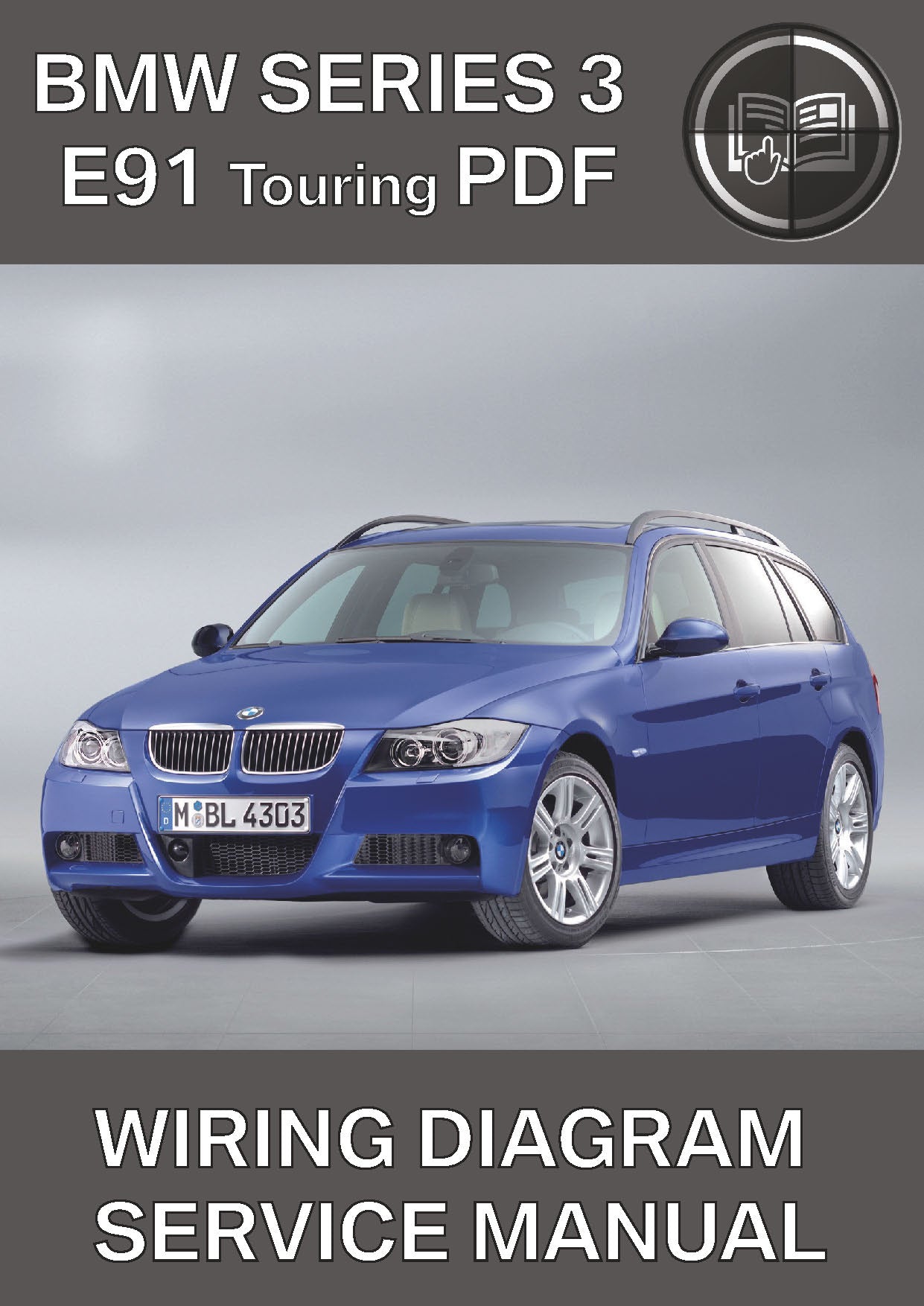 BMW Series 3 E91 Touring Wiring Diagram