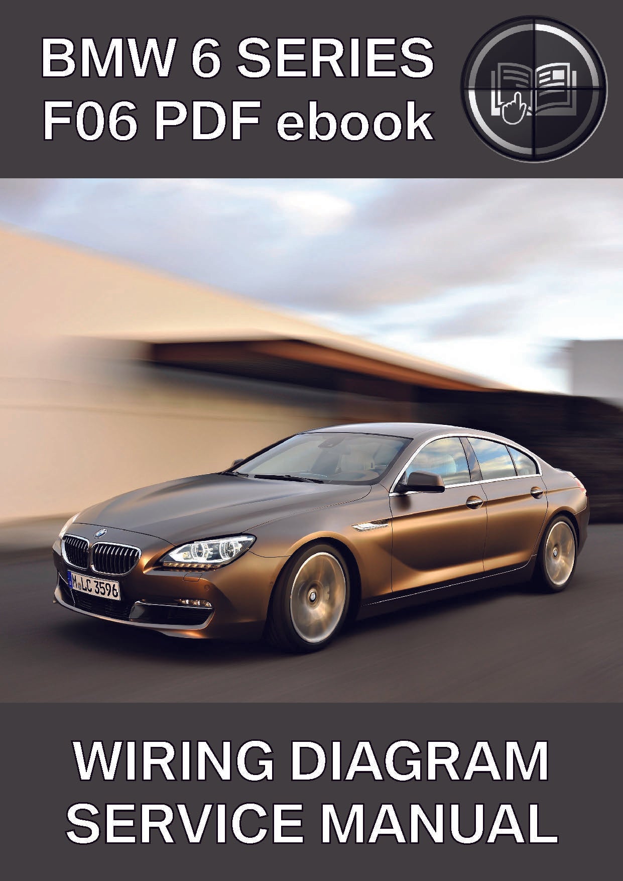 BMW Series 6 F06 Gran Coupe Wiring Diagram