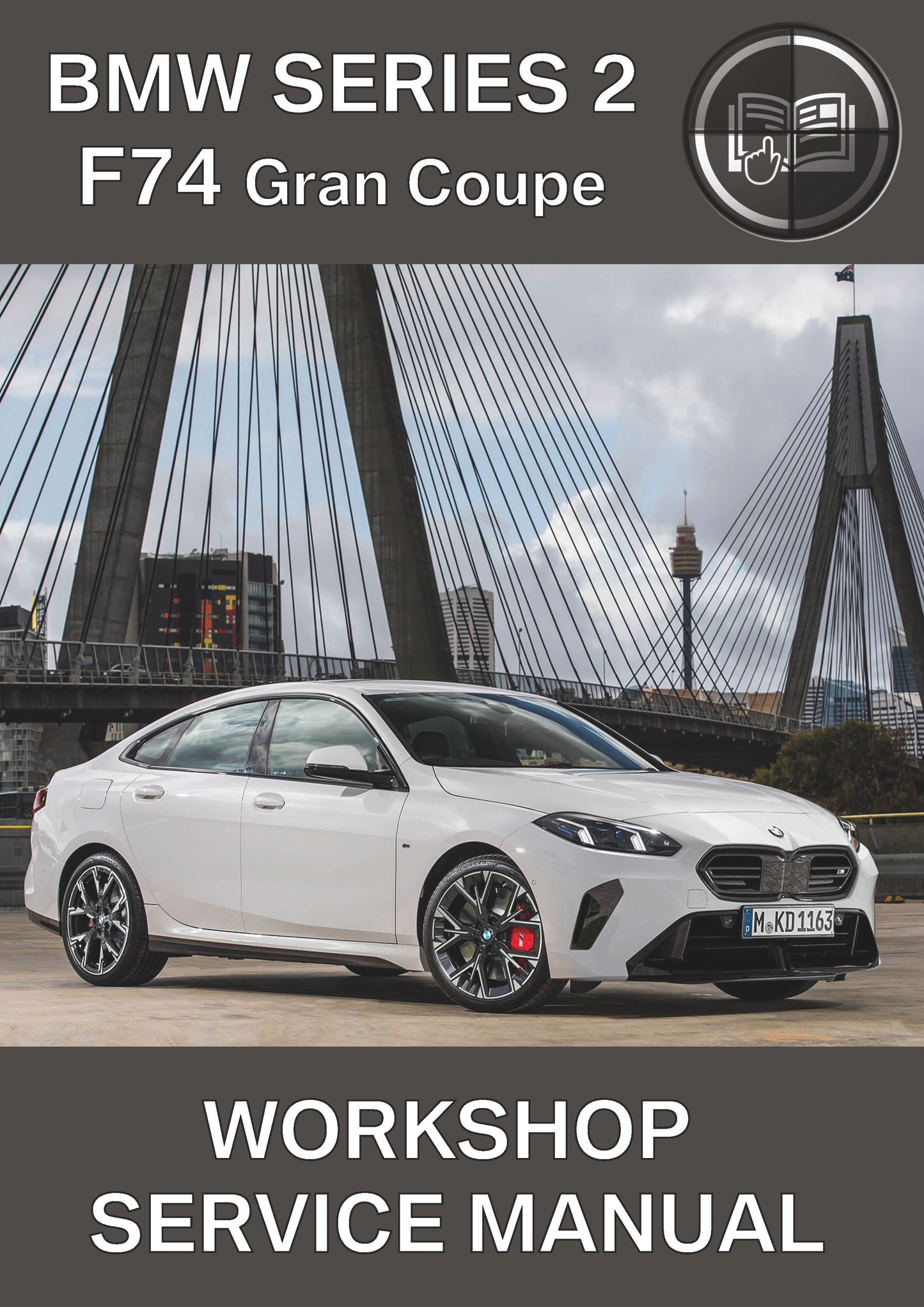 BMW Series 2 F74 Gran Coupe Workshop Service Manual