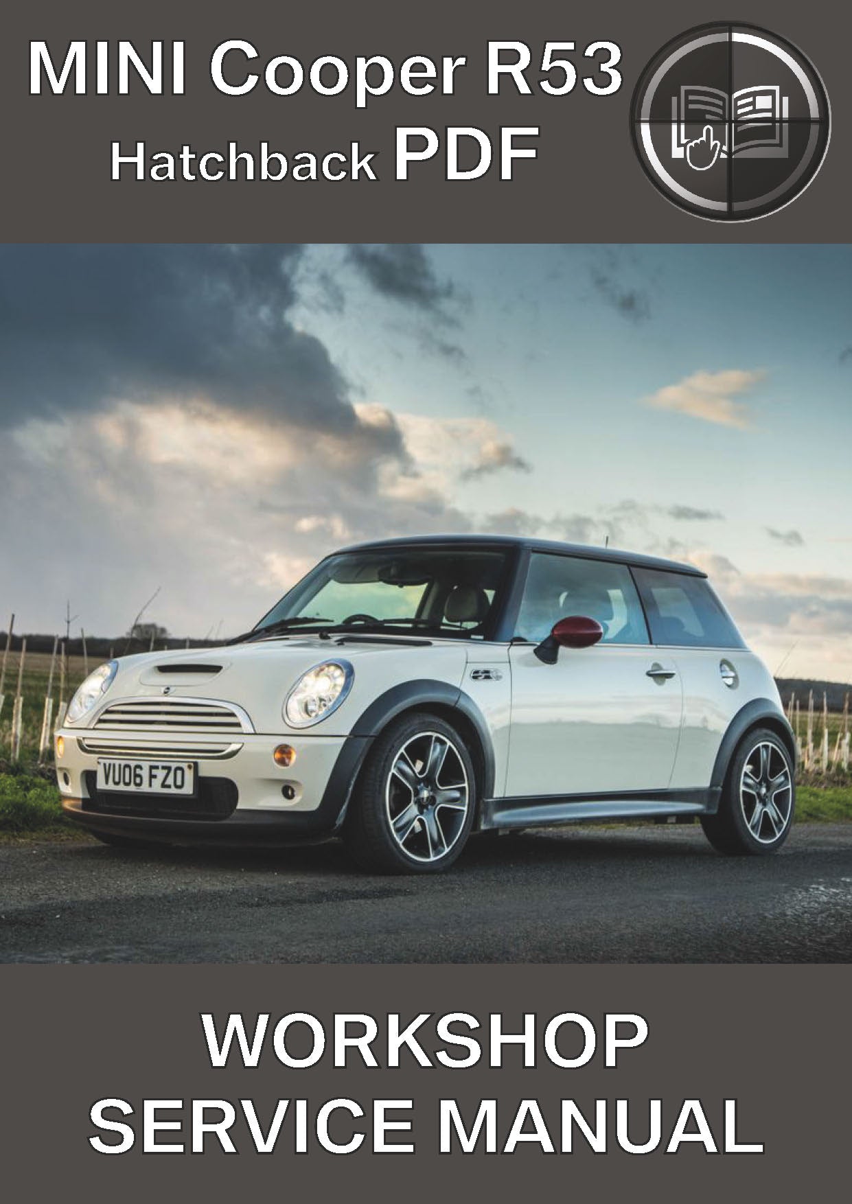 Mini R53 Hatchback Workshop Service Manual