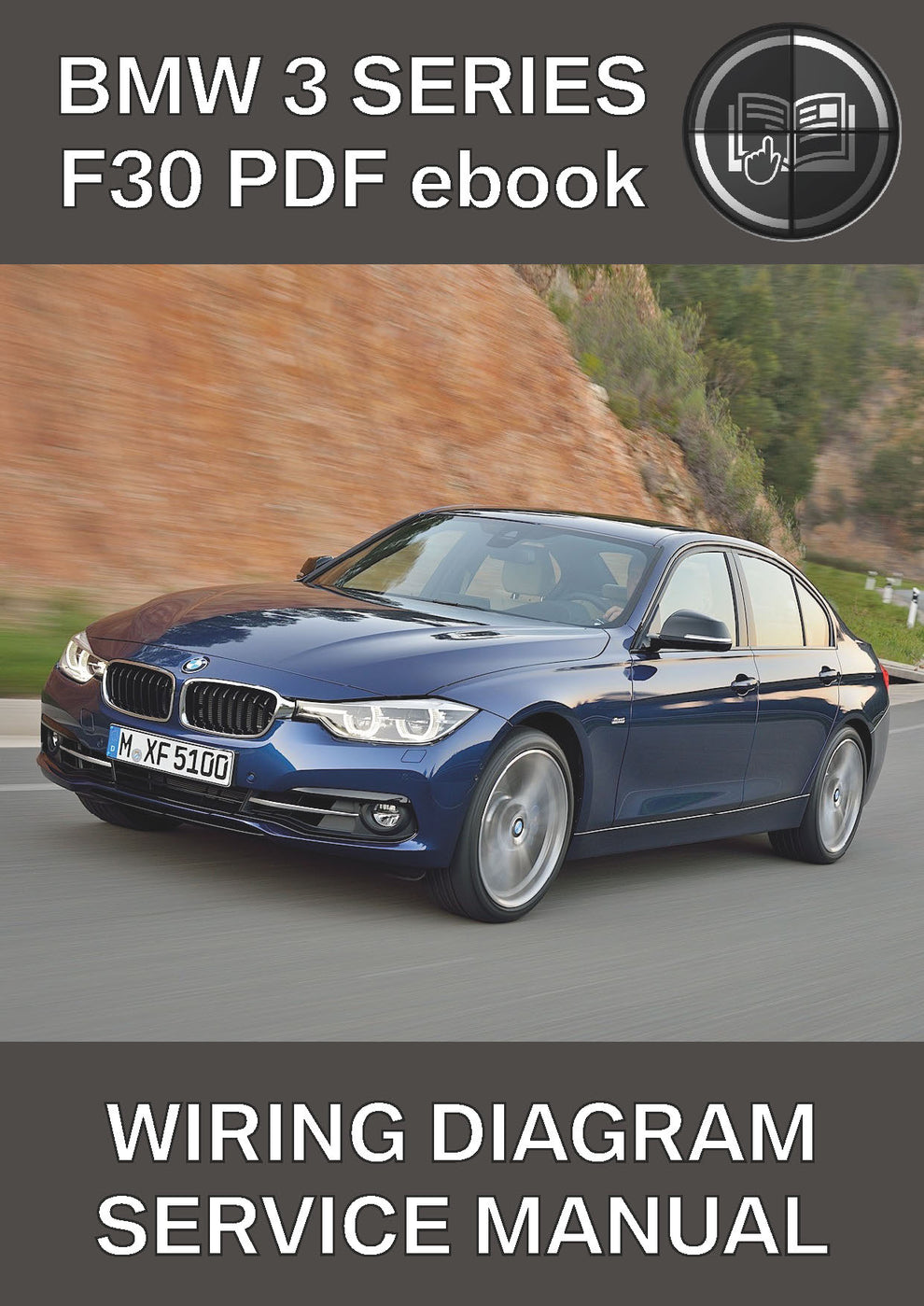 BMW Series 3 F30 Wiring Diagram – BMW Workshop Manuals