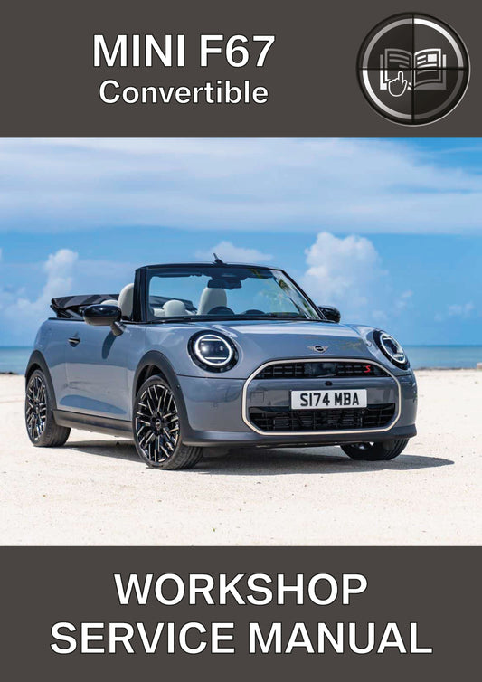 Mini F67 Convertible Workshop Manual