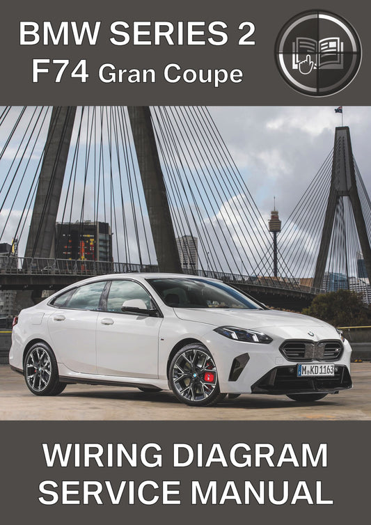 BMW Series 2 F74 Gran Coupe Wiring Diagram