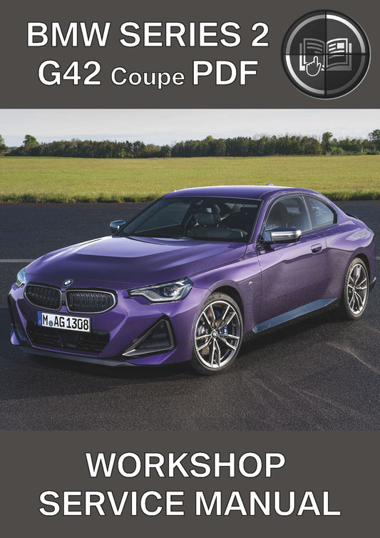 BMW Series 2 G42 Coupe Workshop Service Manual