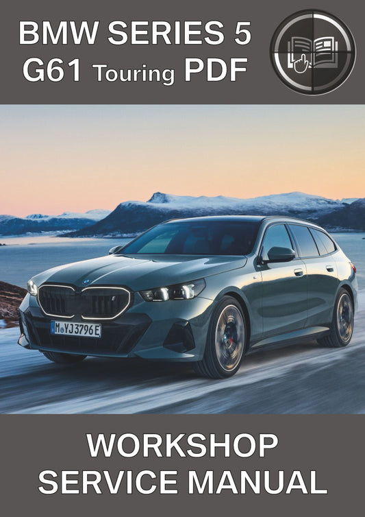 BMW Series 5 G61 Touring Workshop Service Manual