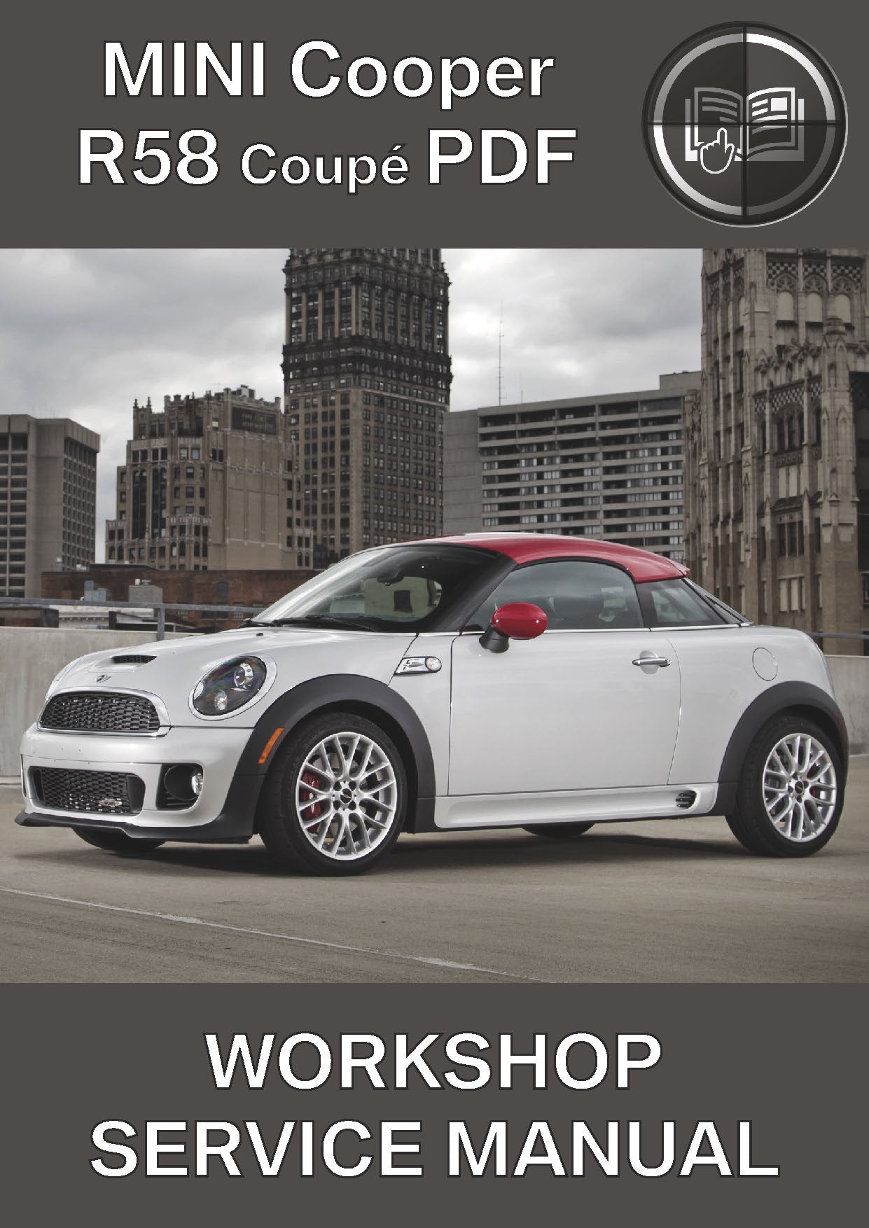 Mini R58 Coupe Workshop Service Manual – BMW Workshop Manuals