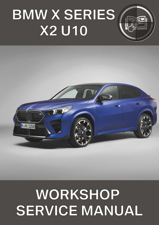 BMW Series X2 U10 Workshop Service Manual
